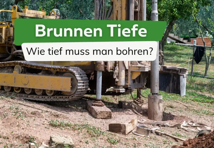 Bohrgerät im Einsatz. Die Frage "Brunnen Tiefe wie tief muss man bohren?" steht im Fokus.