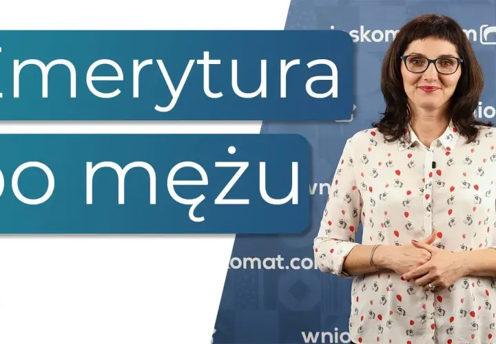 Ile emerytury po mężu? Sprawdź, ile możesz otrzymać w rencie rodzinnej