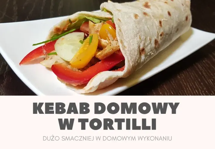Jak zawijać tortillę kebab, aby uniknąć pęknięć i rozczarowań