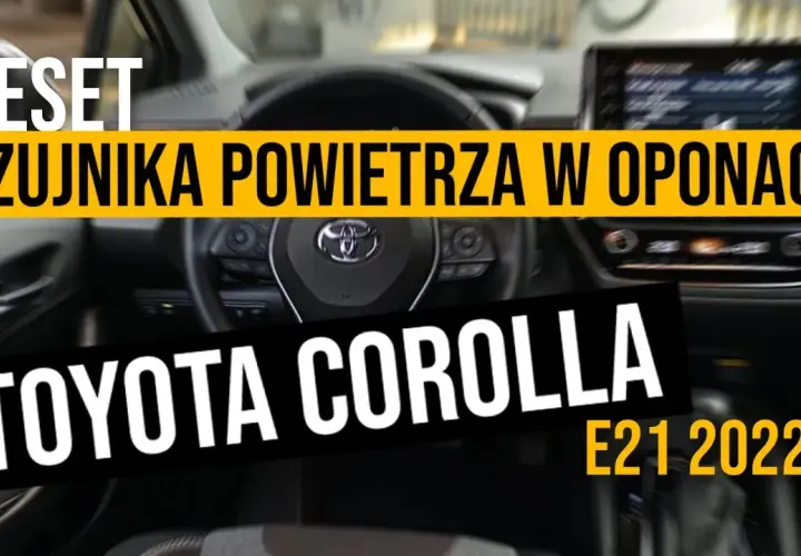 Jak zresetować czujnik ciśnienia w oponach Toyota Corolla bez błędów