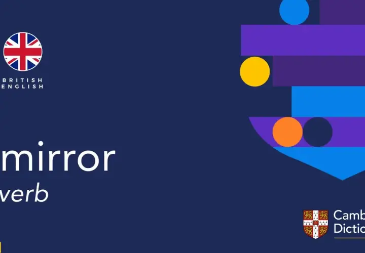 Lustro po angielsku: Mirror, wymowa, idiomy i pułapki językowe