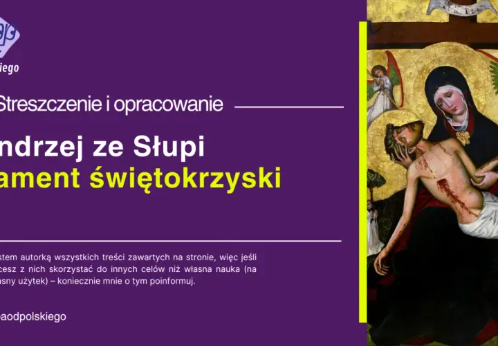 Lament świętokrzyski: Streszczenie. Odkryj dramat Maryi