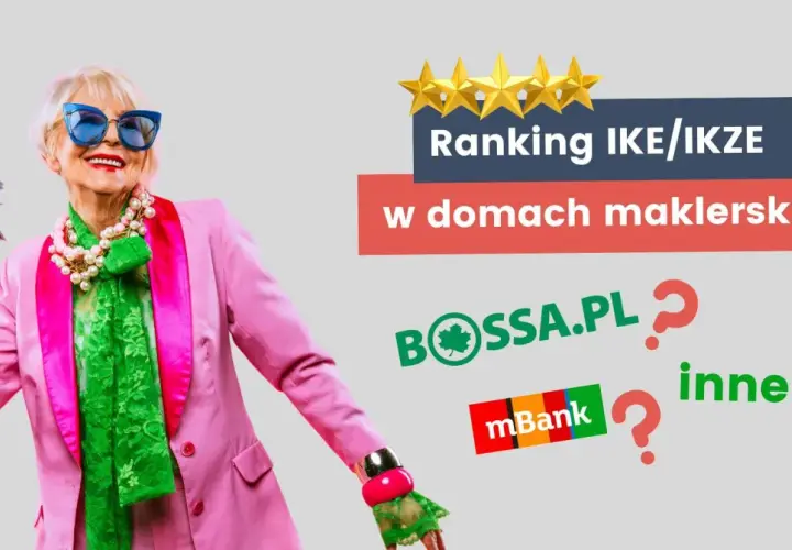 Elegancka starsza pani z pieniędzmi w ręku i hasłem "Ranking IKE/IKZE w domach maklerskich". Widoczne logo BOSSA.PL.