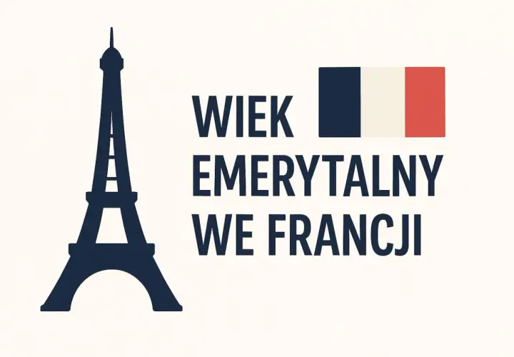 Sylwetka Wieży Eiffla i francuska flaga obok napisu "Wiek emerytalny we Francji".