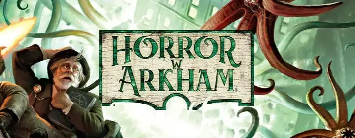 Horror w Arkham 3. edycja: Wady, zalety i porównanie. Czy warto kupić?