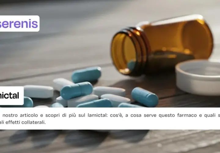 Lamictal: scopri a cosa serve questo farmaco. L'immagine mostra pillole e un flacone, con il testo che invita a leggere un articolo informativo.