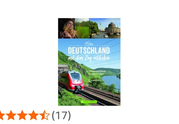 Buchcover "Deutschland mit dem Zug entdecken" zeigt eine Frau im Zug, Berlin und eine rote Bahn vor Fluss & Weinbergen. Perfekt für reiseziele mit dem zug deutschland.