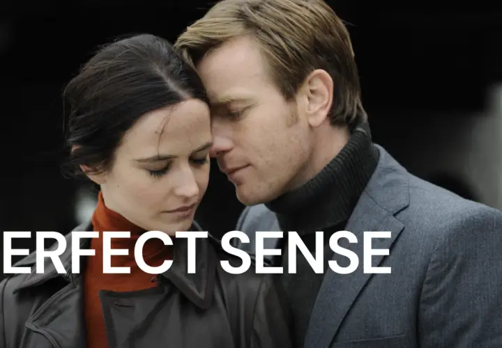 Perfect Sense: Miłość jako ostatni zmysł? Głęboka analiza filmu