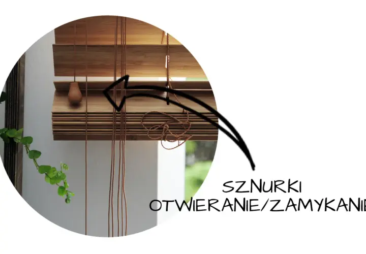 Szczegół bambusowych żaluzji, pokazujący sznurki do otwierania/zamykania. Strzałka wskazuje mechanizm.