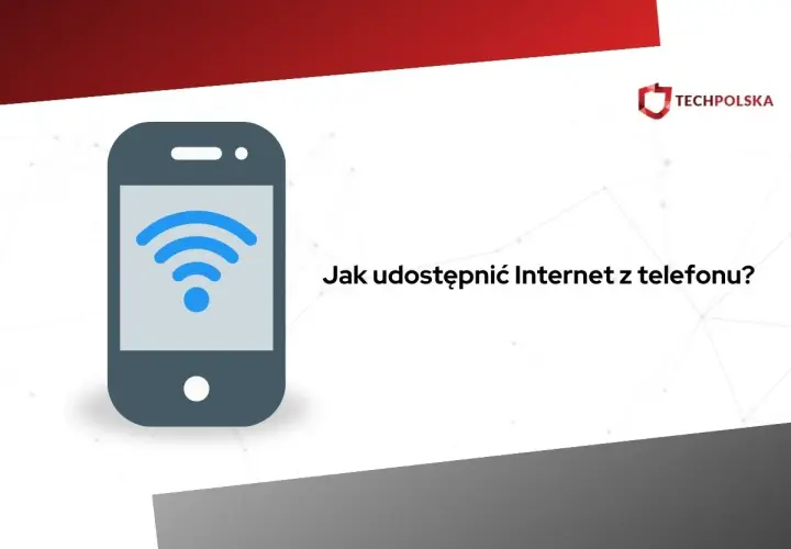 Jak udostępnić internet z telefonu na komputer? 3 metody i gry bez lagów!