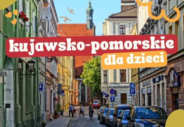 Kujawsko-Pomorskie: Odkryj sekrety regionu! Toruń, Bydgoszcz i nie tylko