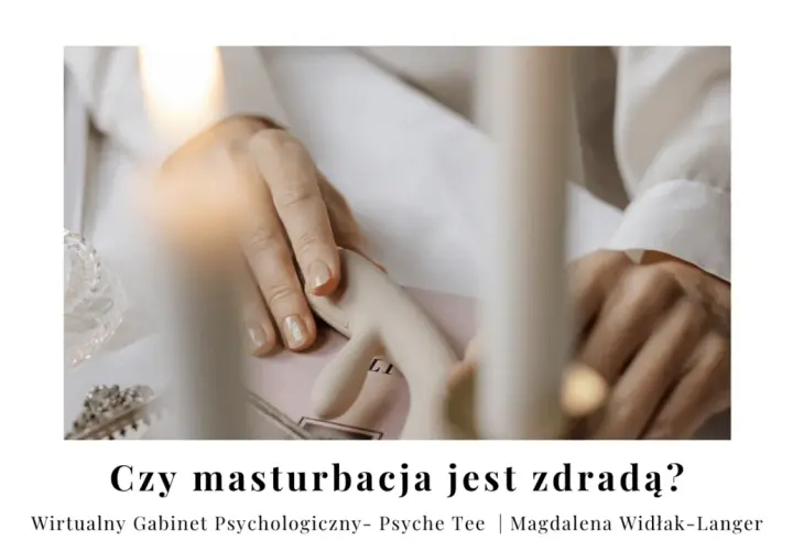 Masturbacja u kobiet czy to grzech? Zrozum moralne dylematy