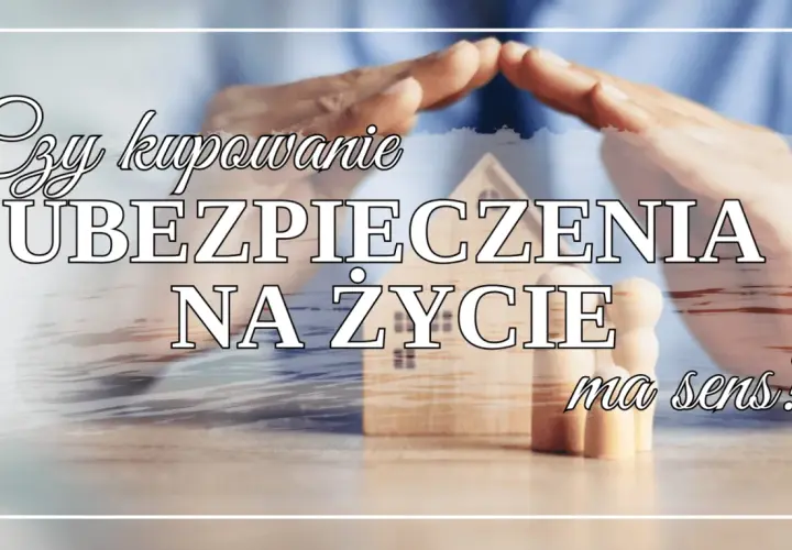 Dłonie chronią dom i rodzinę. Czy kupowanie ubezpieczenia na życie ma sens?