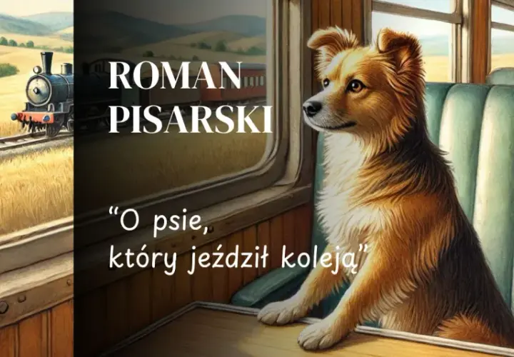 O psie który jeździł koleją streszczenie: Pełna historia Lampo