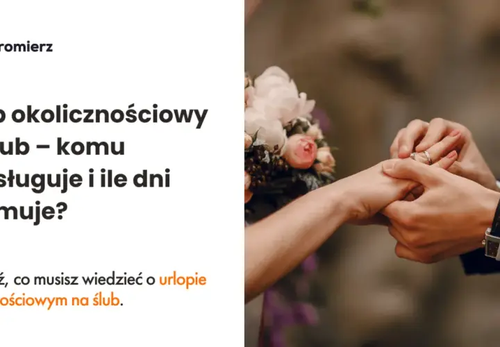 Urlop okolicznościowy na ślub dziecka - jakie dokumenty są potrzebne?