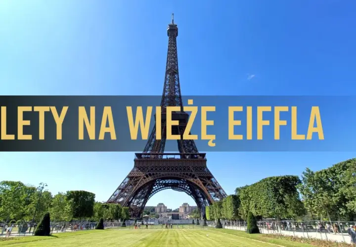 Wieża Eiffla na tle błękitnego nieba z napisem "Bilety na Wieżę Eiffla".
