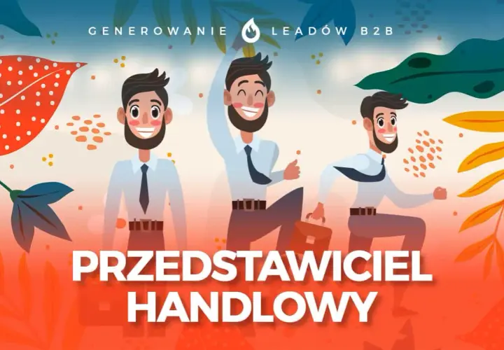 Trzech uśmiechniętych przedstawicieli handlowych w garniturach, gotowych do działania. Jeden z nich podnosi rękę w geście triumfu, drugi biegnie z teczką, a trzeci stoi pewnie.