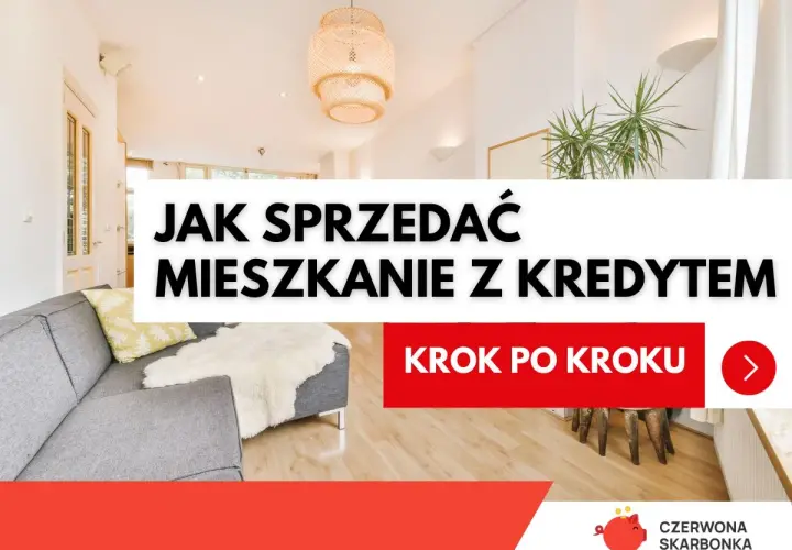 Sprzedaż domu z hipoteką? Poradnik krok po kroku to możliwe!