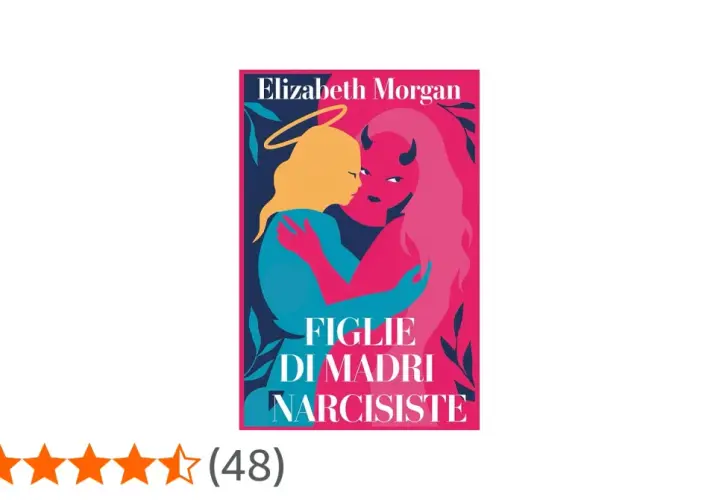 Copertina libro "Figlie di madri narcisiste": una figura angelica abbraccia una figura demoniaca, simboleggiando il difficile rapporto tra madri che odiano le figlie.