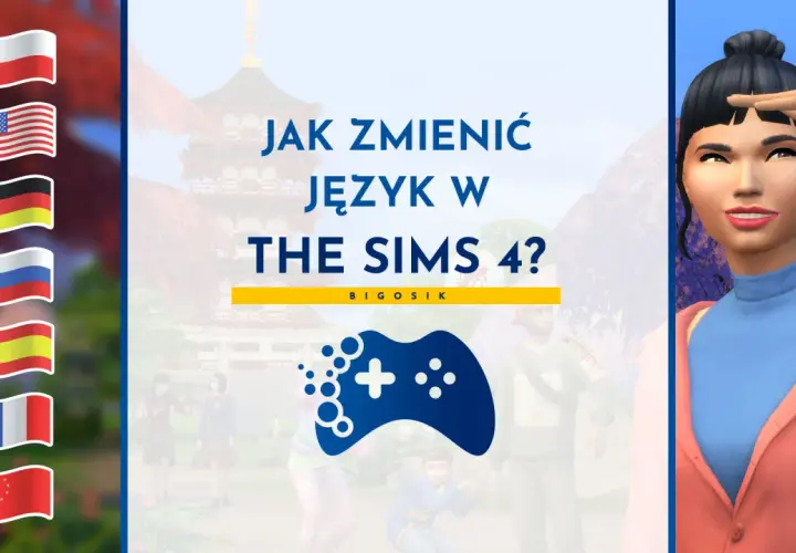 Jak zmienić język w The Sims 4? Spolszczenie gry z flagami różnych krajów i postacią z gry.