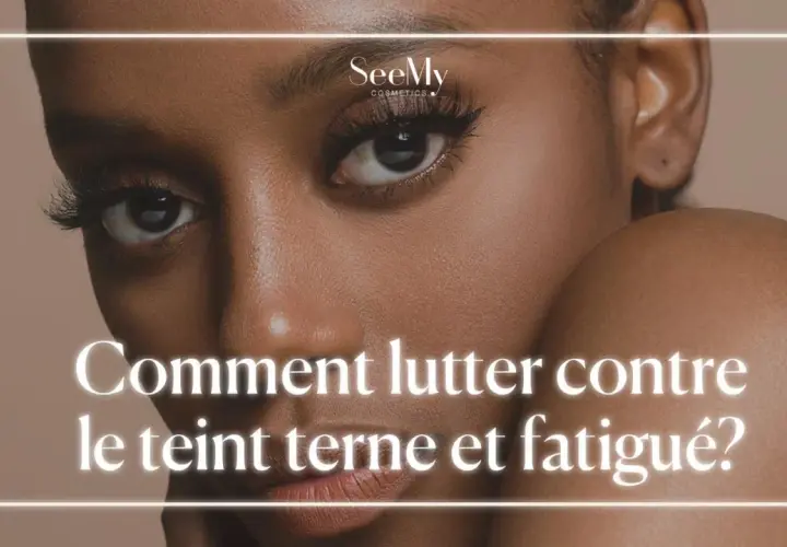 Un gros plan sur le visage d'une femme, mettant en valeur sa peau. Le texte demande comment lutter contre le teint terne et fatigué.