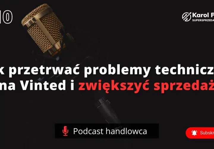 Vinted nie działa? Oto najczęstsze problemy i jak je rozwiązać