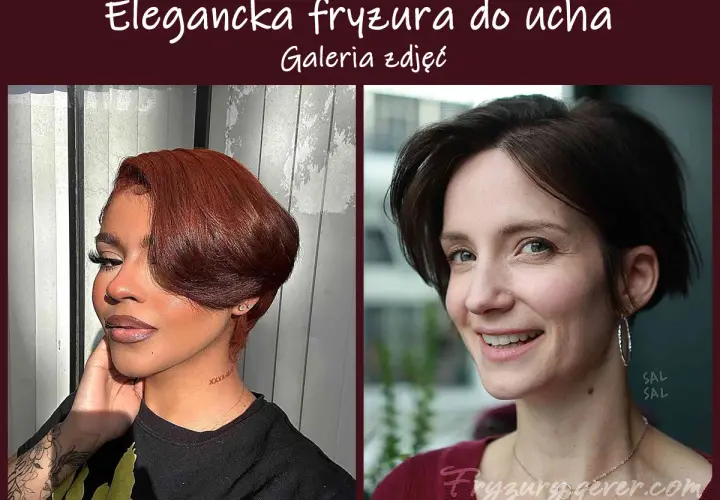 Eleganckie fryzury za ucho cieniowane: dwie kobiety prezentują stylowe cięcia, jedna z rudymi, druga z ciemnymi włosami.