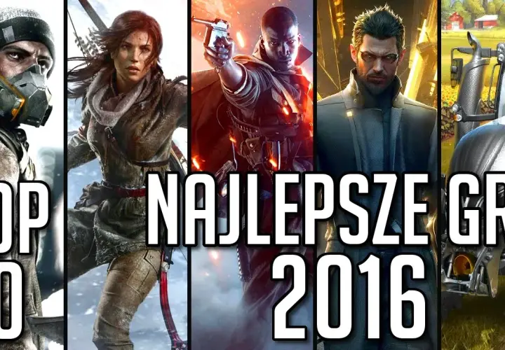 Top 10 najlepszych gier na PC w 2016 roku