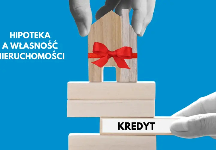 Hipoteka: wszystko, co musisz wiedzieć o zabezpieczeniu długu