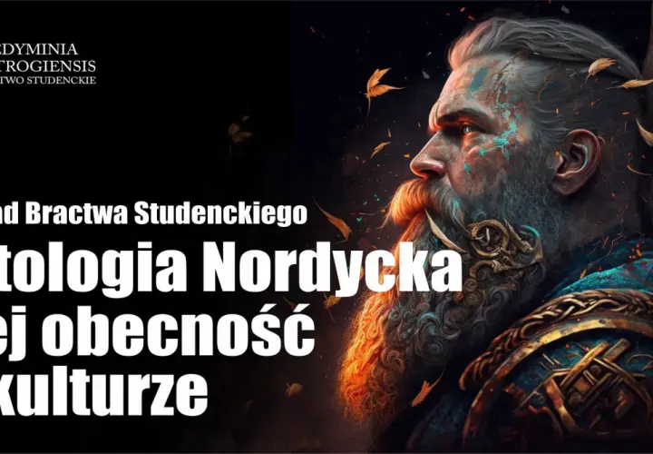 Wykład o mitologii nordyckiej i jej wpływie na współczesne światy fantasy. Zobacz, jak rozpoznać te inspiracje.