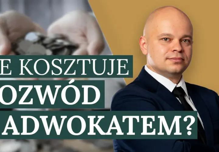 Ile bierze adwokat za rozwód? Sprawdź, co wpływa na koszty!