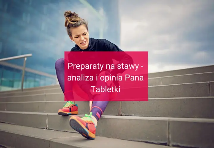Jaki suplement na stawy pomoże Ci w walce z bólem i sztywnością?