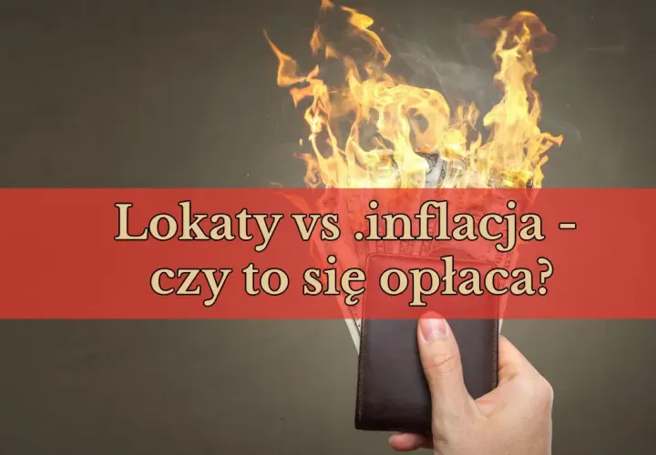 Ile naprawdę można zarobić na lokacie? Sprawdź, czy to się opłaca!