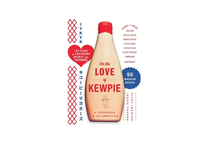 Cover of "For the Love of Kewpie," a cookbook featuring 55 inventive recipes, including yakisoba and katsu sando, celebrating 100 years of Kewpie mayo.