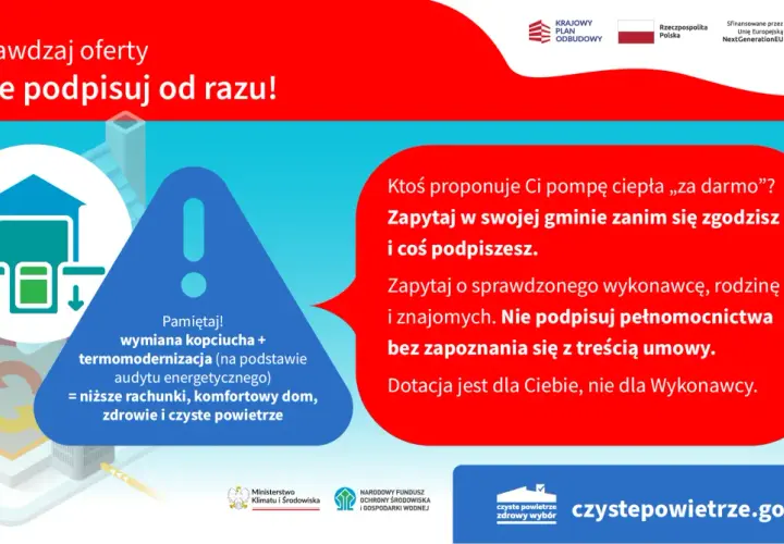 Sprawdzaj oferty i nie podpisuj od razu! Pamiętaj o dofinansowanie na ocieplenie domu. Zapytaj o pompę ciepła w gminie, zanim podpiszesz umowę.