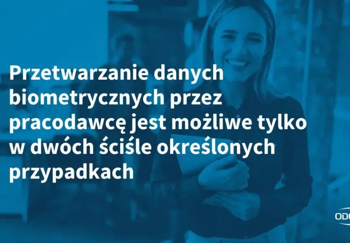 Uśmiechnięta kobieta z tabletem. Tekst: "Przetwarzanie danych biometrycznych przez pracodawcę jest możliwe tylko w dwóch ściśle określonych przypadkach". Zgodnie z zasadami GIODO.