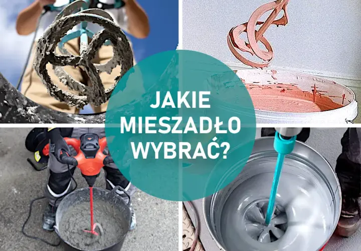 Jakie mieszadło do gładzi wybrać, aby uniknąć problemów z mieszaniem?
