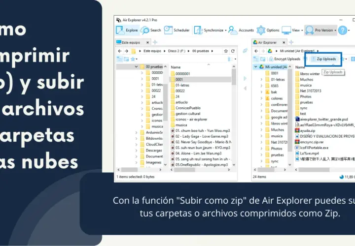 Cómo comprimir (zip) y subir archivos a la nube. Air Explorer muestra la opción "Zip Uploads" para subir carpetas comprimidas.
