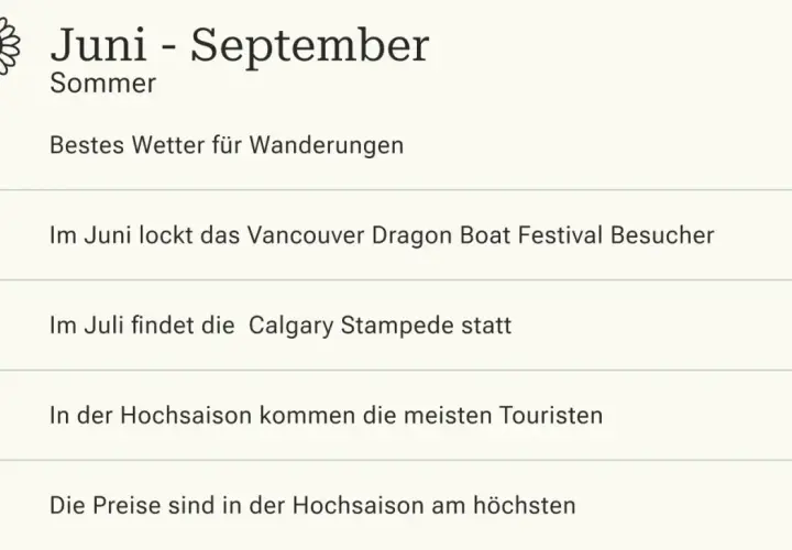 Juni-September: beste reisezeit westkanada für Wanderungen. Vancouver & Calgary locken mit Festivals, aber auch mit vielen Touristen und hohen Preisen.