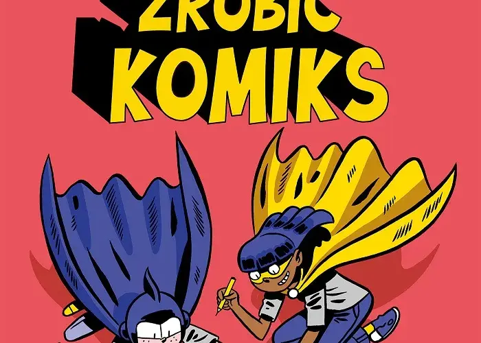 Jak łatwo zrobić komiks na kartce A4 – krok po kroku dla początkujących