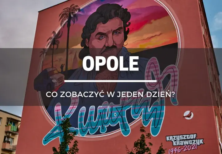 Najlepsze atrakcje w Opolu, które musisz zobaczyć podczas wizyty