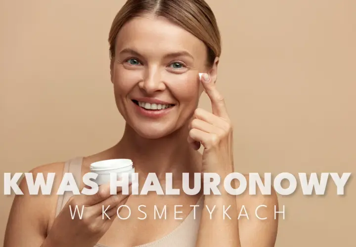Kwas hialuronowy: Tajemnica nawilżenia i młodości. Jak działa?