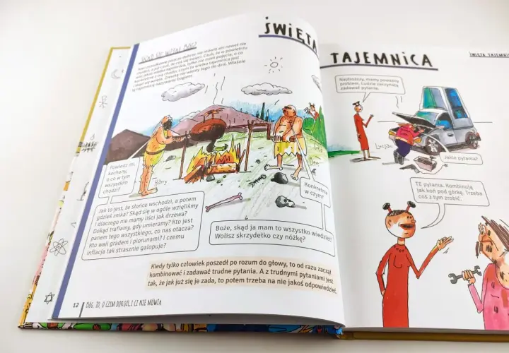 Przedstawia ilustrację z książki, gdzie pierwotni ludzie zastanawiają się nad tajemnicami świata, a w innej scenie ludzie próbują naprawić samochód, dyskutując o trudnych pytaniach. Bóg jest tu symbolem tych zagadek.