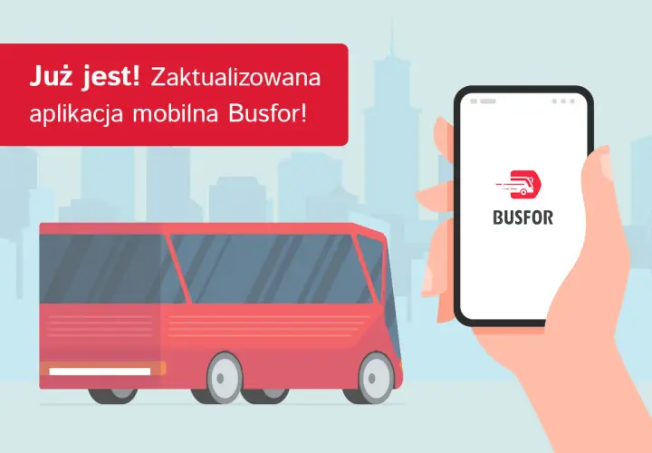 Zaktualizowana aplikacja mobilna Busfor to idealne miejsce, gdzie można kupić bilet na autobus. Czerwony autobus i smartfon z logo aplikacji.