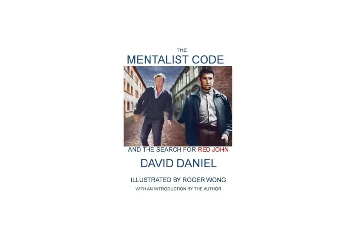 Okładka książki "The Mentalist Code" z dwoma mężczyznami w stylu retro, w tle uliczka. Poszukiwania Red Johna trwają.