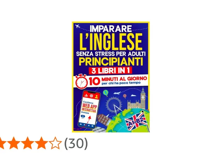 Copertina di libri in inglese per principianti, con app interattiva inclusa e consigli per imparare in soli 10 minuti al giorno.