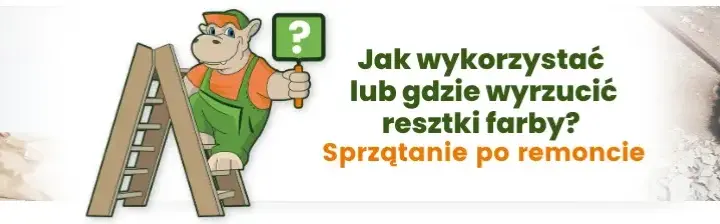 

Gdzie wyrzucić farby po remoncie - bezpieczna utylizacja bez szkody dla środowiska