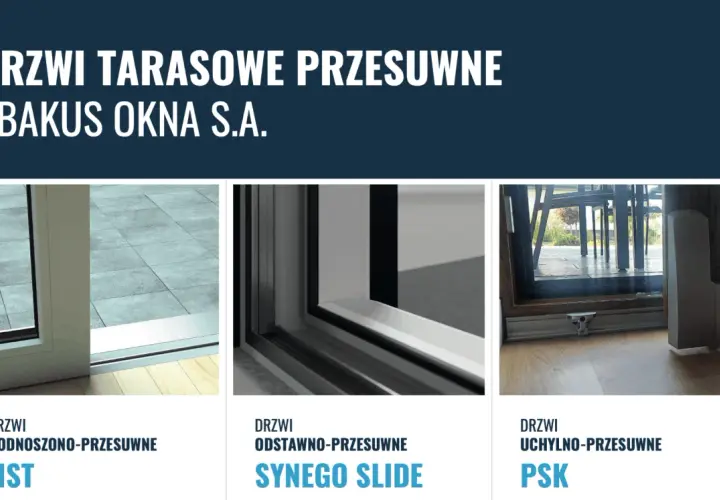 Drzwi tarasowe przesuwne PSK od Abakus Okna S.A. - uchylno-przesuwne, idealne do Twojego domu.