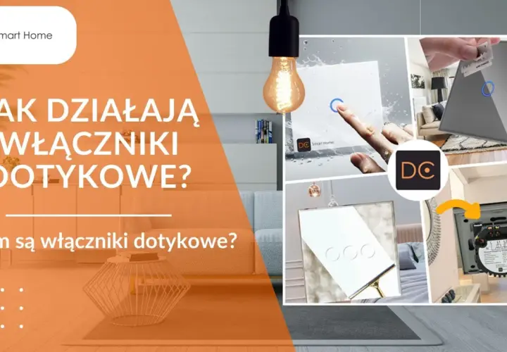 Włącznik dotykowy sam się włącza, pokazany w różnych aranżacjach i zbliżeniach. Dowiedz się, jak działają te nowoczesne przełączniki.