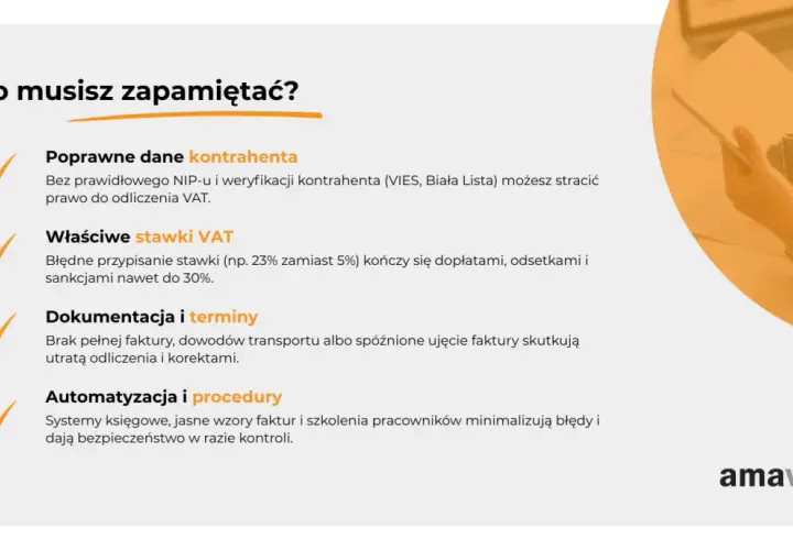 Poprawne dane kontrahenta, stawki VAT, dokumentacja i terminy to klucz do uniknięcia problemów z odliczeniem VAT. Automatyzacja minimalizuje błędy.